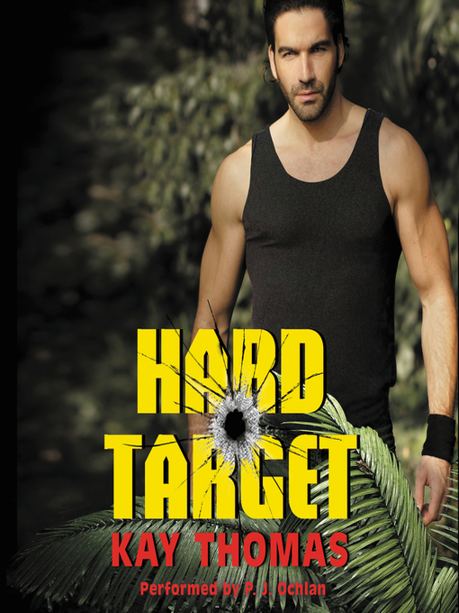 Title details for Hard Target by Kay Thomas - Available